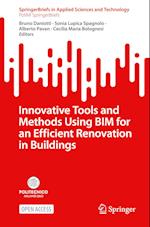 Innovative Tools and Methods Using BIM for an Efficient Renovation in Buildings