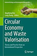 Circular Economy and Waste Valorisation