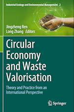 Circular Economy and Waste Valorisation