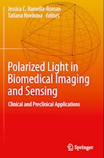 Polarized Light in Biomedical Imaging and Sensing