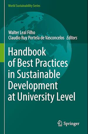 Handbook of Best Practices in Sustainable Development at University Level