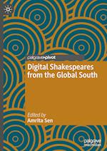 Digital Shakespeares from the Global South