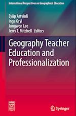 Geography Teacher Education and Professionalization
