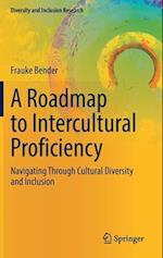 A Roadmap to Intercultural Proficiency