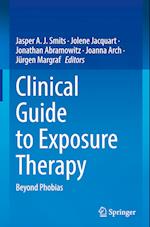 Clinical Guide to Exposure Therapy