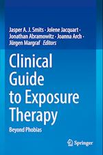 Clinical Guide to Exposure Therapy