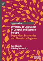 Diversity of Capitalism in Central and Eastern Europe