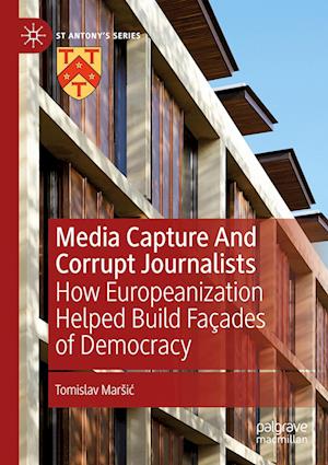 Media Capture And Corrupt Journalists