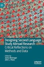 Designing Second Language Study Abroad Research