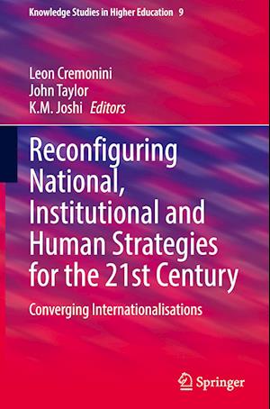 Reconfiguring National, Institutional and Human Strategies for the 21st Century