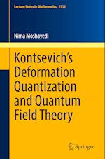 Kontsevich’s Deformation Quantization and Quantum Field Theory