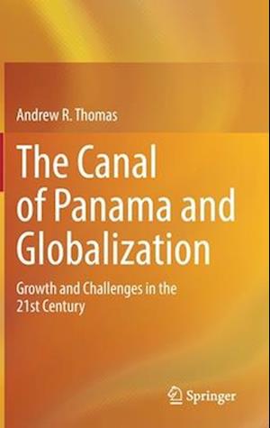 The Canal of Panama and Globalization