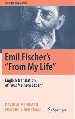 Emil Fischer's ''From My Life''