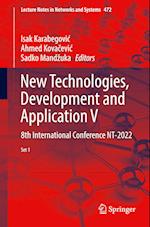 New Technologies, Development and Application V