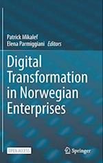 Digital Transformation in Norwegian Enterprises