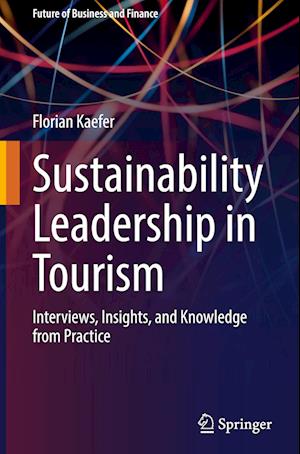 Sustainability Leadership in Tourism