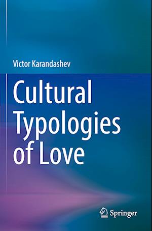 Cultural Typologies of Love