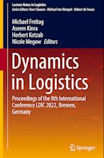 Dynamics in Logistics