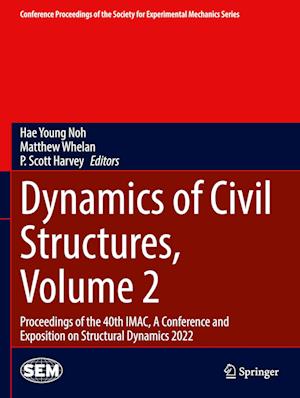 Dynamics of Civil Structures, Volume 2