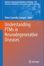 Understanding PTMs in Neurodegenerative Diseases