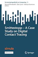Smittestopp - A Case Study on Digital Contact Tracing