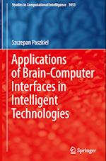 Applications of Brain-Computer Interfaces in Intelligent Technologies