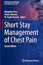 Short Stay Management of Chest Pain