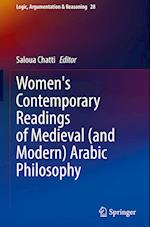 Women's Contemporary Readings of Medieval (and Modern) Arabic Philosophy