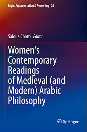 Women's Contemporary Readings of Medieval (and Modern) Arabic Philosophy