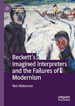 Beckett’s Imagined Interpreters and the Failures of Modernism