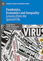 Pandemics, Economics and Inequality