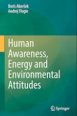 Human Awareness, Energy and Environmental Attitudes
