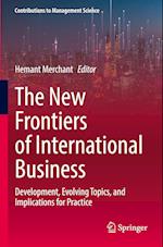 The New Frontiers of International Business