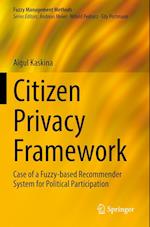 Citizen Privacy Framework