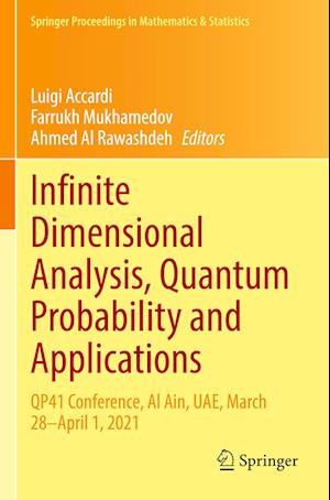 Infinite Dimensional Analysis, Quantum Probability and Applications