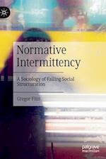Normative Intermittency