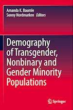 Demography of Transgender, Nonbinary and Gender Minority Populations