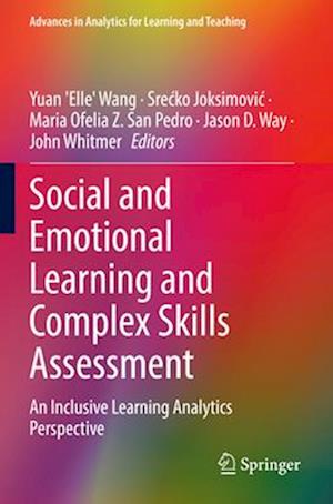 Social and Emotional Learning and Complex Skills Assessment