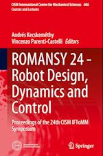 ROMANSY 24 - Robot Design, Dynamics and Control