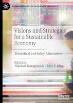 Visions and Strategies for a Sustainable Economy