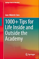 1000+ Tips for Life Inside and Outside the Academy