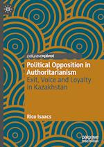 Political Opposition in Authoritarianism