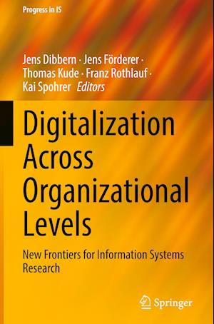 Digitalization Across Organizational Levels