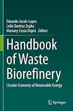 Handbook of Waste Biorefinery