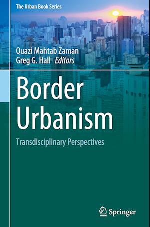 Border Urbanism