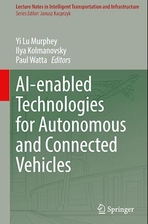 AI-enabled Technologies for Autonomous and Connected Vehicles