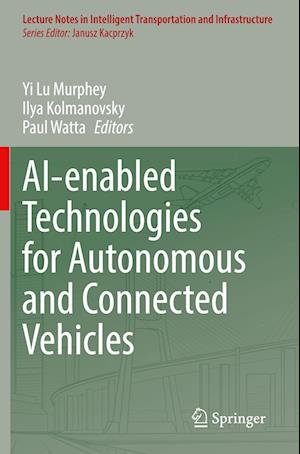 AI-enabled Technologies for Autonomous and Connected Vehicles