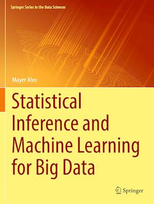 Statistical Inference and Machine Learning for Big Data