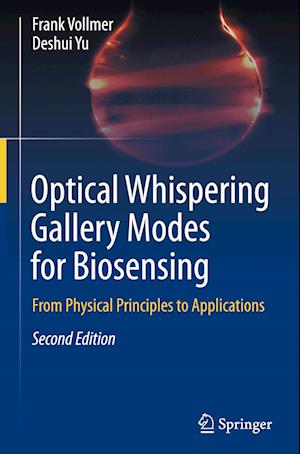 Optical Whispering Gallery Modes for Biosensing