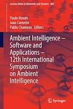 Ambient Intelligence – Software and Applications – 12th International Symposium on Ambient Intelligence